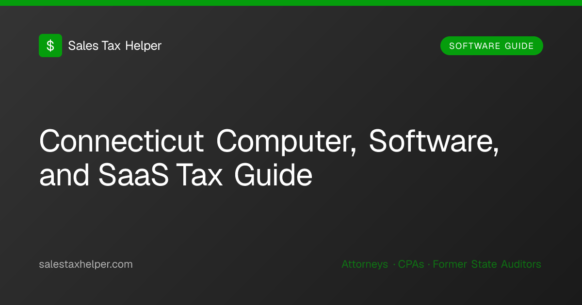 Connecticut Computer, Software, and SaaS Tax Guide | Sales Tax Helper